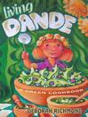 Living Dande (eBook): A Green Cookbook